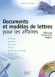Documents et mod�les de lettres pour les affaires -  Collectif