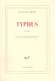 Typhus - Jean-Paul SARTRE