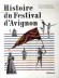 Histoire du festival d'Avignon -  Collectif