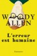 L'erreur est humaine - Woody Allen