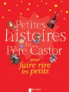 Petites histoires du Pre Castor - Collectif - Libristo