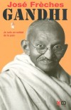 Gandhi T1 - FRECHES Jos - Libristo