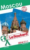 Moscou, Saint-Ptersbourg 2014/2015 - cartes et plans dtaills  - Guide du Routard -  Voyages, guide, Europe de l'Est, Russie - Collectif - Libristo