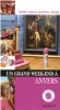 Un grand week-end � Anvers -  Collectif