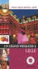 Un grand week-end � Lille -  Collectif