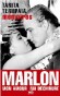 Marlon mon amour, ma dchirure - Marlon Brando (1924-2004) - Acteur et ralisateur qui compte parmi les plus grands acteurs amricains de sa gnration. - Tarita Teriipaia - Biographie - Tarita Teriipaia