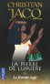 La Pierre de Lumire - T2 - La femme sage  - Christian Jacq - Roman historique, Egypte, Afrique du Nord - Christian Jacq