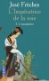 L'Imp�ratrice de la soie T3 - L'usurpatrice - Jos� FRECHES