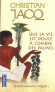Que la vie est douce � l'ombre des palmes - Christian Jacq