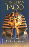 L'affaire Toutankhamon - 	  Au dbut du sicle, un jeune pharaon inconnu repose depuis des millnaires, sous son masque d'or,  - Christian Jacq - Roman historique - Jacq Christian - Libristo