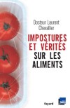 Impostures et vrits sur les aliments - Chevallier Laurent - Libristo