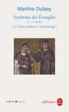 Symboles des Evangiles - Dulaey Martine - Libristo