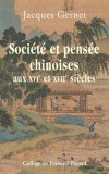 Socit et pense chinoises aux XVIe et XVIIe sicles - Gernet Jacques - Libristo