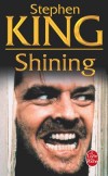 Shining -  Un rcit envotant immortalis  l'cran par Stanley Kubrick.  - Stephen King  -  Thriller - KING Stephen - Libristo