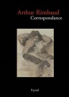 Correspondance de Rimbaud - RIMBAUD Arthur - Libristo