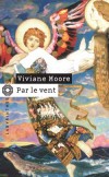 Par le vent - MOORE Viviane - Libristo