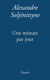 Une minute par jour - SOLJENITSYNE Alexandre Isaievitch - Libristo