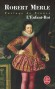 Fortune de France -  Tome 8  - L'Enfant-Roi  -   Robert Merle   -  Histoire