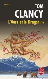 L'Ours et le dragon T1 - Clancy Tom - Libristo
