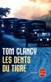 Les Dents du Tigre - Le  Campus  est une institution indpendante du pouvoir politique, qui sappuie sur des agents trs spciaux. - Tom Clancy - Thriller - Clancy Tom - Libristo