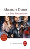Les Trois Mousquetaires - Les aventures d'Athos, Porthos, Aramis et dArtagnan - Alexandre Dumas - Classique - DUMAS Alexandre - Libristo