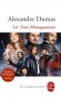 Les Trois Mousquetaires - Les aventures d'Athos, Porthos, Aramis et d’Artagnan - Alexandre Dumas - Classique - Alexandre DUMAS