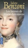 Les larmes de Marie-Antoinette - Retour sur le devant de la scne du dtective Aldo Morosini.- Juliette Benzoni -  Policier - Benzoni Juliette - Libristo