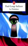 Le Prsident  - SULITZER Paul-Loup - Libristo