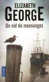 Un nid de mensonges - Guy Brouard, richissime notable de lle de Guernesey, est retrouv mort sur la plage, -  Elisabeth George -  Policier - George Elizabeth - Libristo