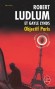 Objectif Paris - Robert Ludmun & Gayle Lynds -  Thriller - Robert LUDLUM
