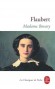 Madame Bovary - Une jeune femme romanesque  tente d'chapper   l'ennui de sa province -Gustave Flaubert - Classique 