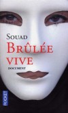 Brle vive -  Souad -  Document, rcit, violence - Souad - Libristo