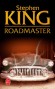 Roadmaster -  KING Stephen   -  Thriller