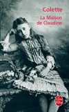 La Maison de Claudine - COLETTE - Libristo
