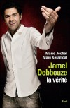 Jamel Debbouze, la vrit - Jocher Marie, Kramoal Alain - Libristo