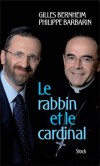 Le rabbin et le cardinal - BERNHEIM Gilles, BARBARIN Philippe - Libristo