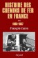 Histoire des chemins de fer en France T2