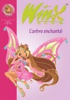 Winx Club 20 - L'Arbre enchant - Mme Faragonda a t transforme en chne. - Sophie Marvaud - Roman, jeunesse - MARVAUD Sophie - Libristo