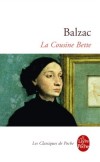 La Cousine Bette - Un livre sombre qui ncarte ni les ressorts ni les rebondissements du roman noir - Honor de Balzac - Classique  - BALZAC Honor De - Libristo