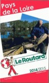 Pays de la Loire 2014/2015 Guide du Routard -  cartes et plans dtaills - Voyages, guide, Europe du Sud, France, Centre, Pays de la  Loire - Collectif - Libristo