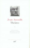Théâtre T2 de Jean Anouilh - ANOUILH Jean - Libristo