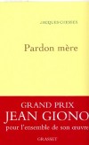 Pardon mre - Chessex Jacques - Libristo