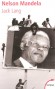 Nelson Mandela -  Nelson Rolihlahla Mandela, dont le nom du clan tribal est « Madiba » (né le 18 juillet 1918) -  Homme politique sud-africain - Président de la République d'Afrique du Sud de 1994 à 1999 -  LANG JACK -  Biographie