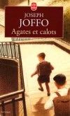 Agates et calots - JOFFO Joseph - Libristo