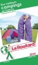 Nos meilleurs campings en France 2014 -  1 800 adresses - cartes et plans détaillés. - Guide du Routard - Vacances, loisirs -  Collectif