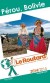 P�rou Bolivie 2010/2011 Guide du Routard 