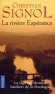 La Rivire Esprance - T1 - Le roman de la Dordogne. Dans les annes 1830-1840 - SIGNOL CHRISTIAN  - Roman, terroir, Midi-Pyrnes