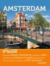 Guide Evasion en Ville Amsterdam -  200 adresses pour se loger - Katherine Vanderhaeghe - Vacances, loisirs, Hollande - Vanderhaeghe Katherine - Libristo