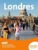 Guide Evasion en ville Londres - Plus de 250 adresses  -  Voyages, guide, Europe du Nord, Angleterre, Londres, Capitale -  Collectif