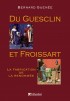 Du Guesclin et Froissart